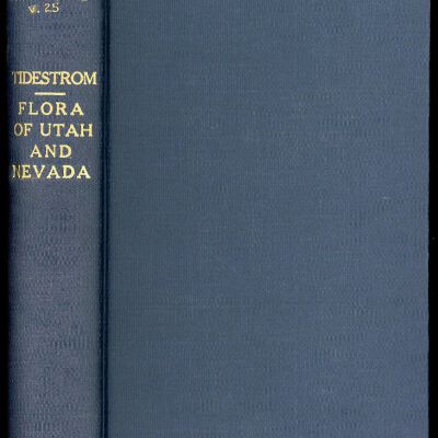 Contributions from the United States National Herbarium, Vol. 25: Flora of Utah and Nevada
