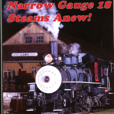SP Narrow Gauge 18 Steams Anew!