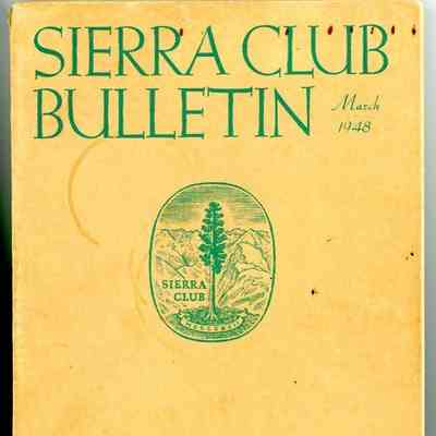 Sierra Club Bulletin, March 1948