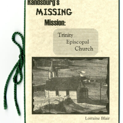 Randsburg's Missing Mission: Trinity Episcopal Church