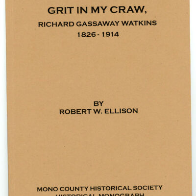 Adventure in My Blood, Grit in My Craw: Richard Gassaway Watkins, 1826-1914