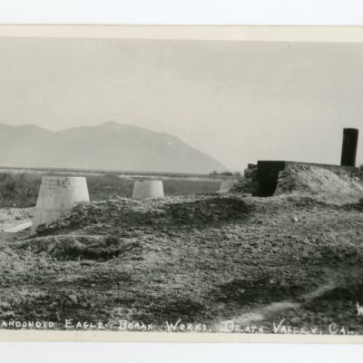 Abandoned Eagle Borax Works, Death Valley, Cal.