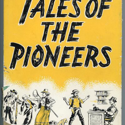 Tales of the Pioneers