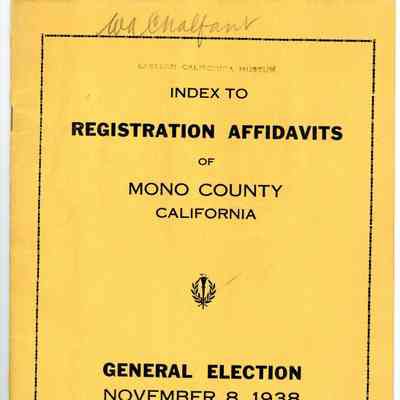 Index to Registration Affidavits of Mono County, California, General Election, November 8, 1938