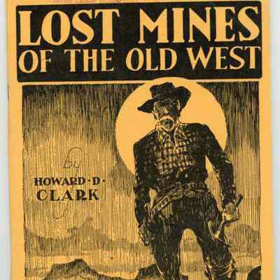 Lost Mines of the Old West