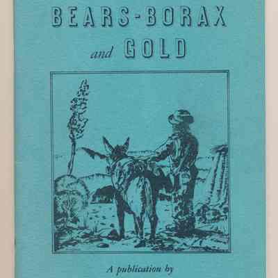 Bears, Borax, and Gold