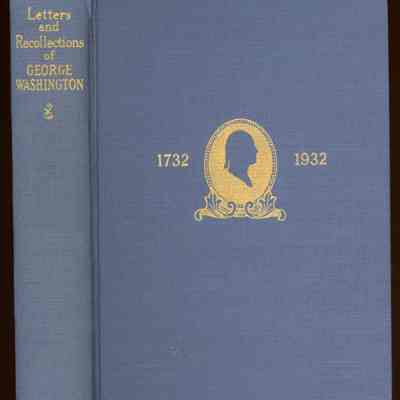 Letters and Recollections of George Washington