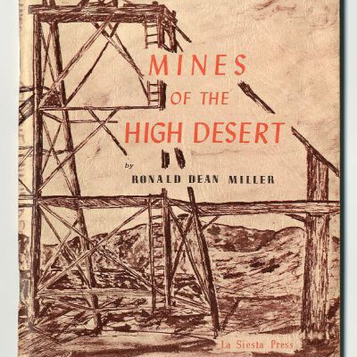 Mines of the High Desert