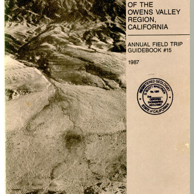 Geology and Mineral Wealth of the Owens Valley Region, California
