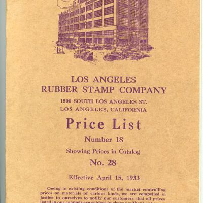Los Angeles Rubber Stamp Company Price List, No. 18, Showing Prices in Catalog No. 28, Effective April 15, 1933
