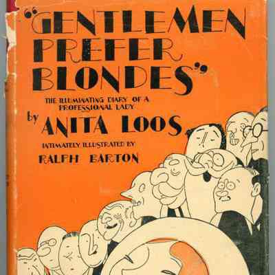 Gentlemen Prefer Blondes: The Illuminating Diary of a Professional Lady