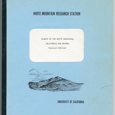 Plants of the White Mountains, California and Nevada