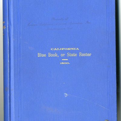 California Blue Book, or State Roster, 1899