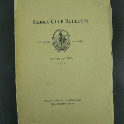 Sierra Club Bulletin, Vol. XI, No. 3, 1922