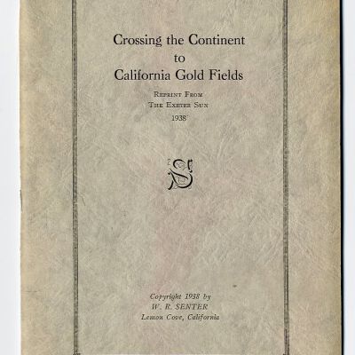 Crossing the Continent to California Gold Fields