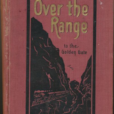 Over the Range to the Golden Gate