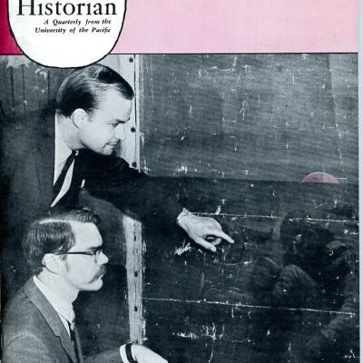 The Pacific Historian, Vol. 11, No. 4, Fall 1967