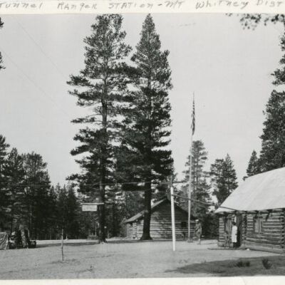 Tunnel Ranger Station, Mt. Whitney District. INYO NATIONAL FOREST ca.1927