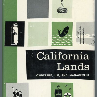 California Lands: Ownership, Use, and Management