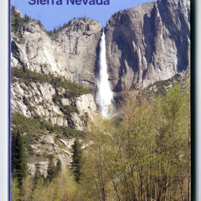 Geologic Trips: Sierra Nevada