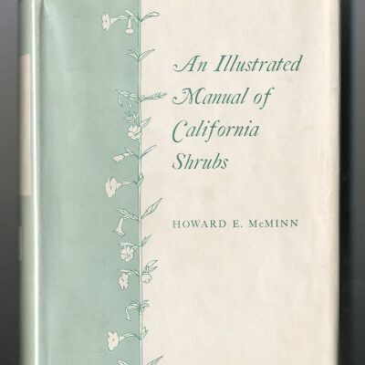 An Illustrated Manual of California Shrubs