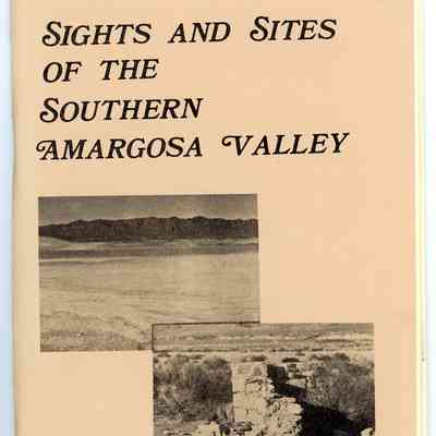 Sights and Sites of the Southern Amargosa Valley