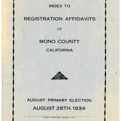 Index to Registration Affidavits of Mono County, California, Primary Election, August 28, 1934