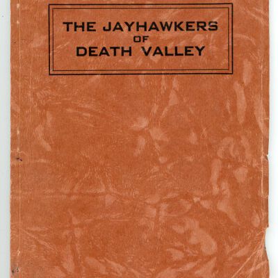 The Jayhawkers of Death Valley
