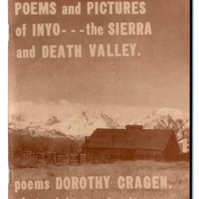 My Land! Poems and Pictures of Inyo--the Sierra and Death Valley