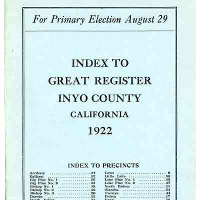 Index to Great Register, Inyo County, California, Primary Election, August 29, 1922
