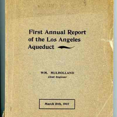 First Annual Report of the Los Angeles Aqueduct