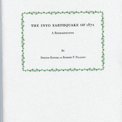 The Inyo Earthquake of 1872: A Retrospective