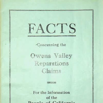 Facts Concerning the Owens Valley Reparations Claims