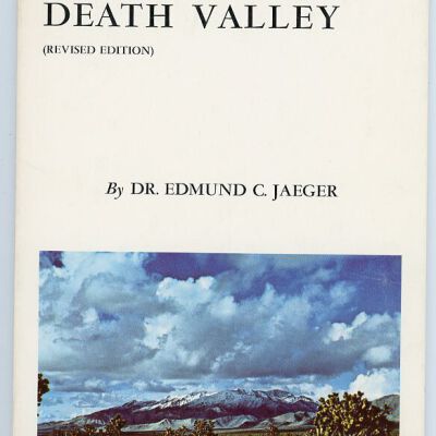 Death Valley '49ers, Publication No. 5: A Naturalist's Death Valley