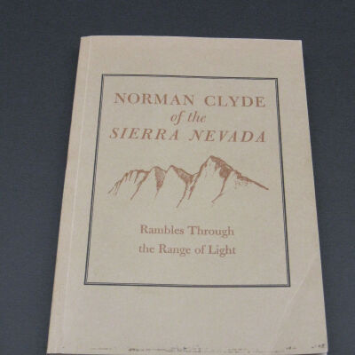 Norman Clyde of the Sierra Nevada