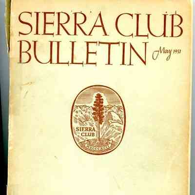 Sierra Club Bulletin, May 1951
