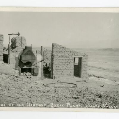 Ruins of Old Harmony Borax Plant, Death Valley, Cal.