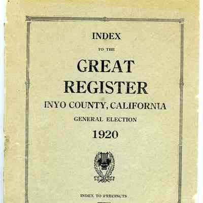 Index to the Great Register, Inyo County, California, General Election, 1920
