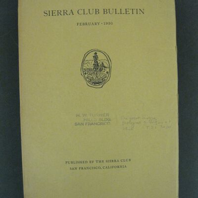Sierra Club Bulletin, Vol. XV, No. 1, February 1930