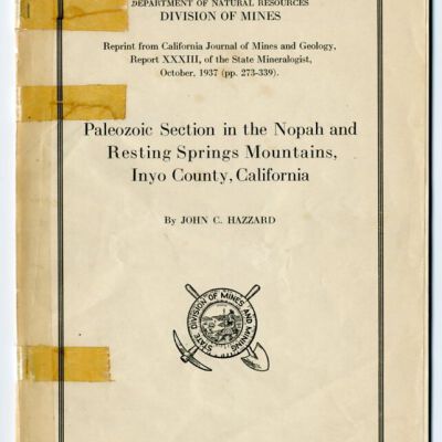 State of California, Department of Natural Resources, Division of Mines: Paleozoic Section in Nopah and Resting Springs Mountains, Inyo County, California