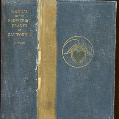 A Manual of the Flowering Plants of California