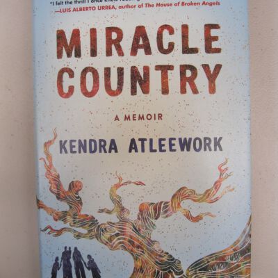 Miracle Country: A Memoir