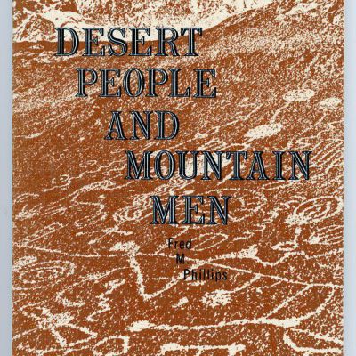 Desert People and Mountain Men: Exploration of the Great Basin, 1824-1865