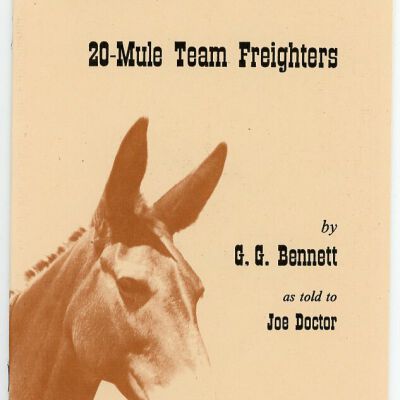 Death Valley '49ers, Keepsake No. 29: The Last of the 20-Mule Team Freighters