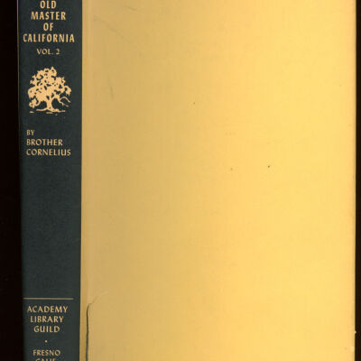 Keith: Old Master of California, Vol. II
