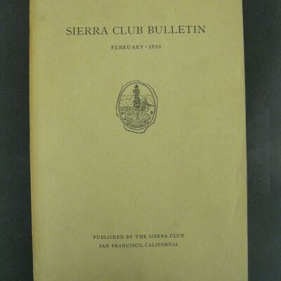 Sierra Club Bulletin, Vol. XXI, No. 1, February 1936