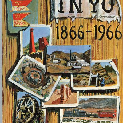 Inyo, 1866-1966