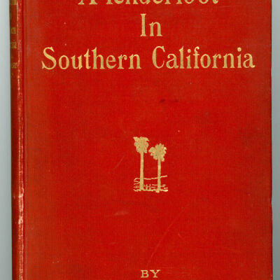Tenderfoot in Southern California