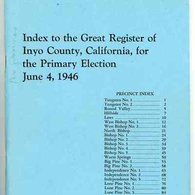 Index to the Great Register of Inyo County, California, Primary Election, June 4, 1946