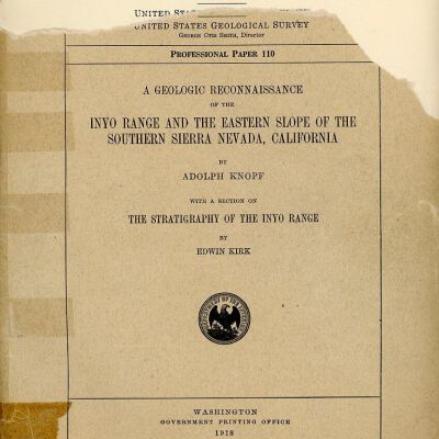 United States Department of the Interior, Geological Survey, Professional Paper 110: A Geologic Reconnaissance of the Inyo Range and the Eastern Slope of the Southern Sierra Nevada, California